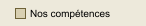 Nos compétences